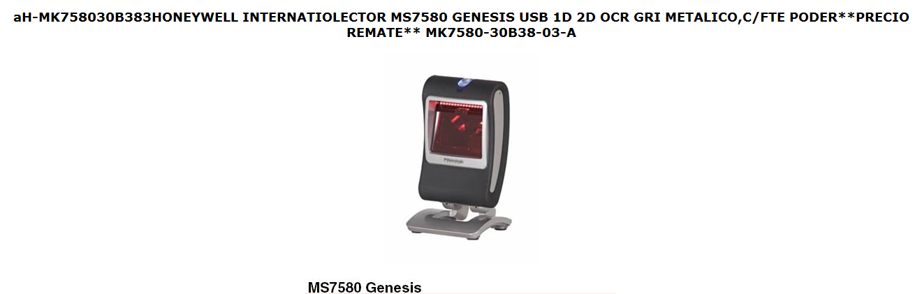 LECTOR HONEYWELL MK7580 GENESIS USB 1D 2D OCR GRIS METALICO C/FTE DE PODER